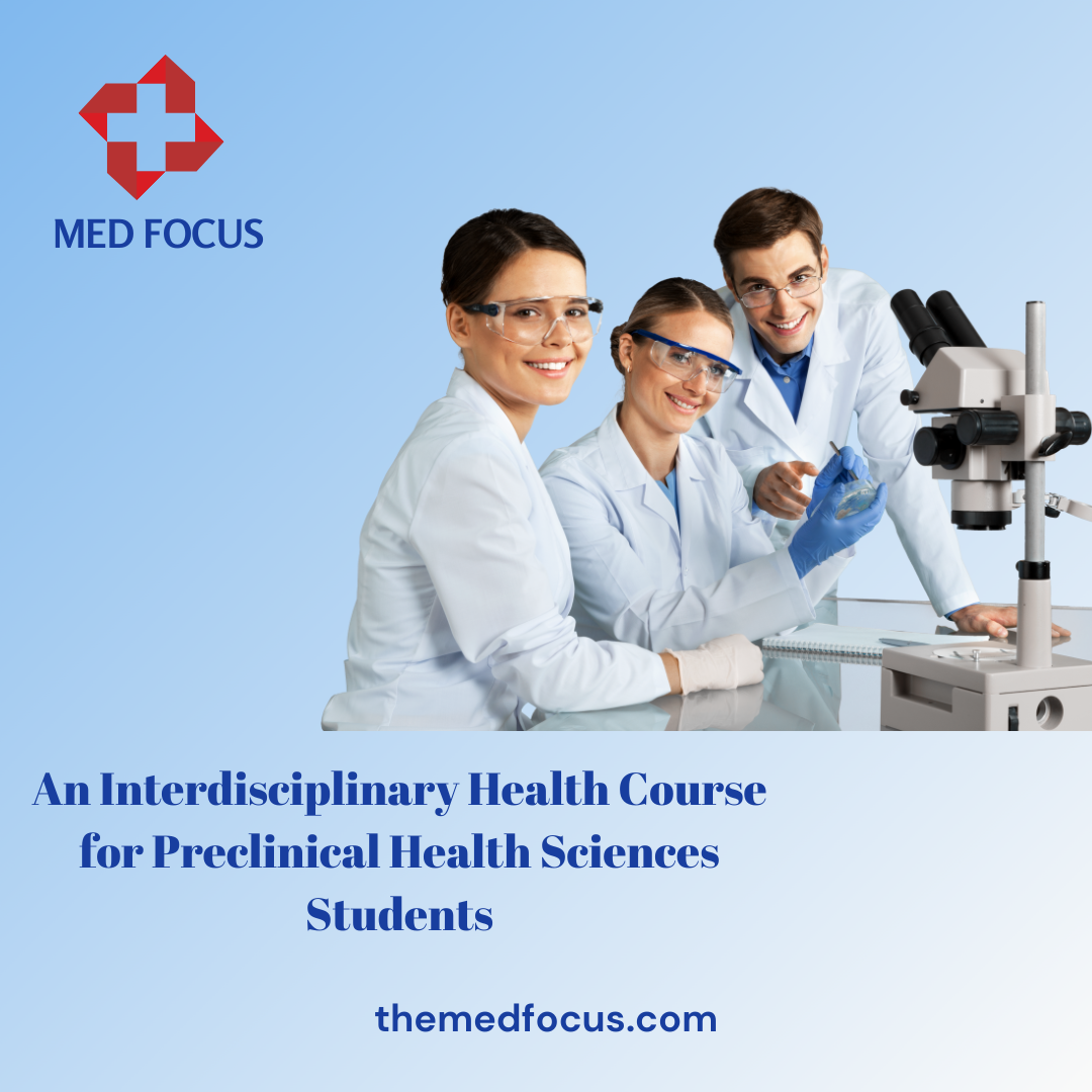 An Interdisciplinary Health Course for Preclinical Health Sciences Stu