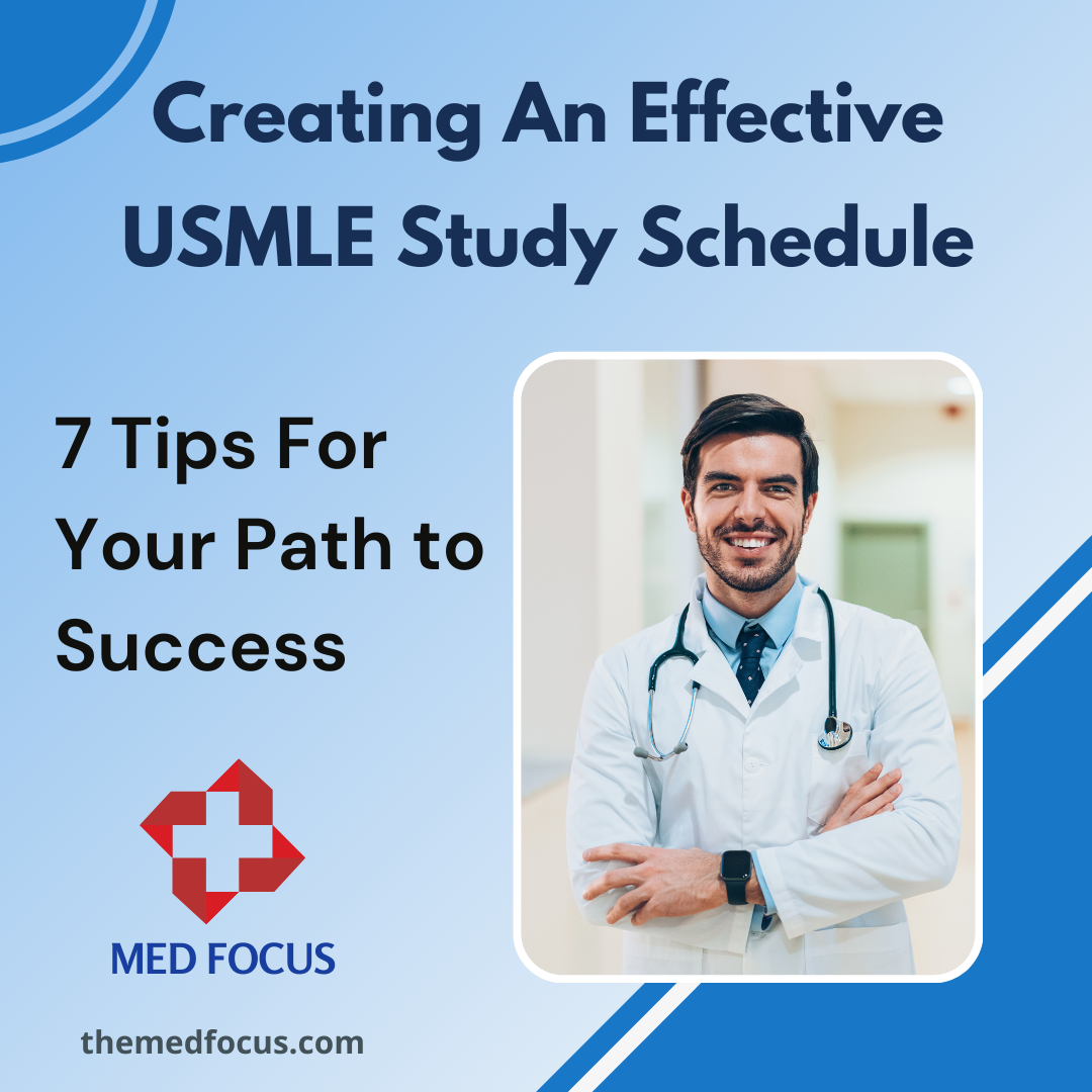 Creating An Effective USMLE Study Schedule: Your Path To Success – MedFocus