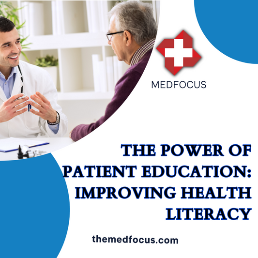 The Power of Patient Education: Improving Health Literacy