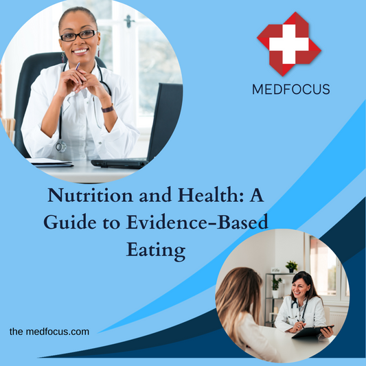 Nutrition and Health: A Guide to Evidence-Based Eating